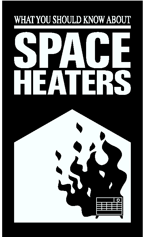 Graphic of a heater on fire with the title 'What You Should Know About Space Heaters'